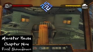 Monster House (PS2/PCSX2) Chapter 9: Final Showdown