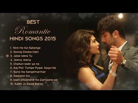 2015 Love ❤️ Top Heart Touching Romantic Jukebox | Best Bollywood Hindi  Songs || Hits Collection - Youtube