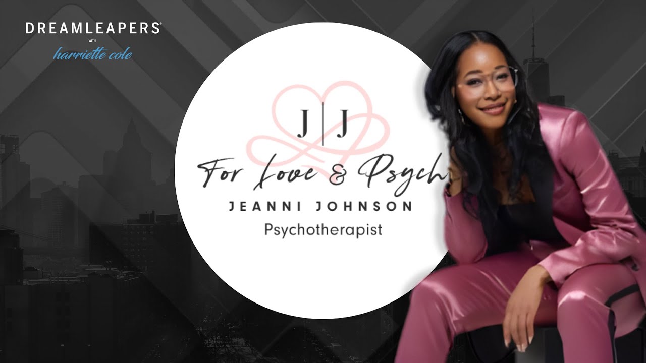 DREAMLEAPERS® with Harriette Cole featuring Jeanni L. Johnson