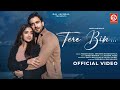 Tere Bin Song | Javed-Mohsin | Yasser Desai, Sireesha | Rashmi Virag | Zayn Ibad Khan, Khushi Dubey