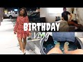 BIRTHDAY VLOG: MASSAGE, DINNER, PEDICURE, AND GROCERY SHOPPING.