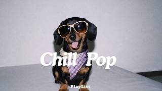 Chill Pop 😋 Bright & Easy Vibes – 30 Minutes of Soft Feel-Good Music screenshot 4