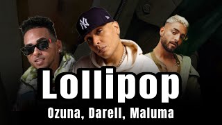 Lollipop Remix - Darell, Maluma, Ozuna (Audio estreno)