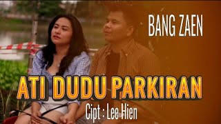 Ati Dudu Parkiran || Bang Zaen |Single Tarling Cirebonan Terbaru 2024 lirik video