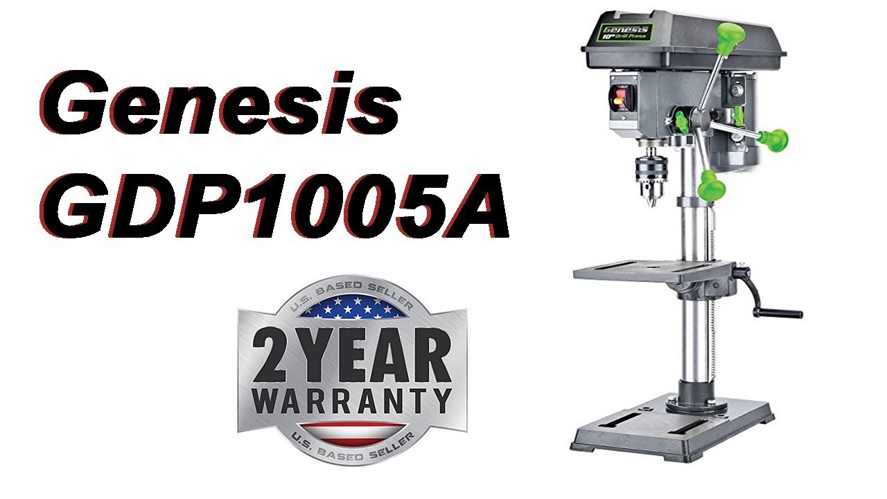 Best Drill Press 2022 A Thorough Review of Genesis GDP1005A (New