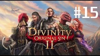 Divinity: Original Sin 2 | Fighting Scarecrows | Part 15