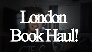 London Book Haul | January 2014!