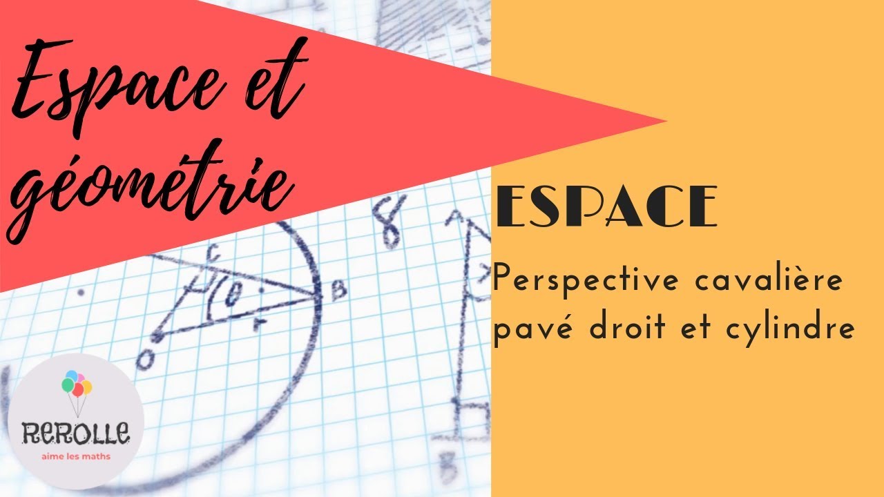 5e Perspective cavalière - pavé droit et cylindre de révolution