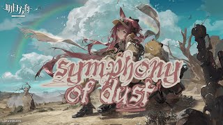 Symphony Of Dust  Arknights Operator Theme  Ray
