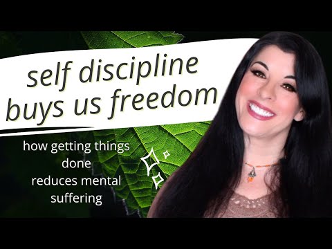 HOW SELF DISCIPLINE BUYS FREEDOM - changing our habits can reduce mental suffering - GOAL MOTIVATION thumbnail