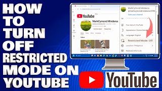 How To Turn Off Restricted Mode on YouTube | Turn Off Age Restriction Updated 2025
