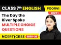 The Day the River Spoke - MCQs | Class 7 English Unit 1 - Learning Together | CBSE 2025-26