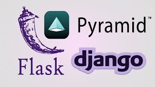 Python Top 3 Web Frameworks With Examples (Flask, Django, Pyramid)