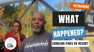 What happened with Jeff/Carolina Pines RV Resort