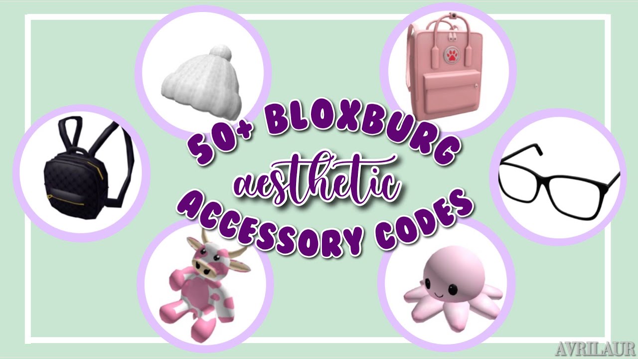 50+ BLOXBURG Aesthetic Accessory Codes | avrilaur - YouTube