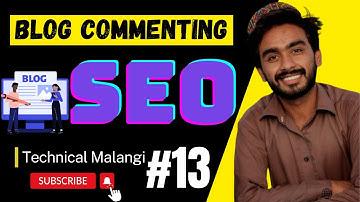 Blog Commenting? | How To Do Blog Commenting in SEO For Quality Backlinks | Blog Commenting In SEO