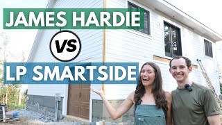 Why we chose James Hardie over LP Smartside (our full decision making process)