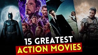 Top 15 Greatest Action Movies Of All Time - Part 1