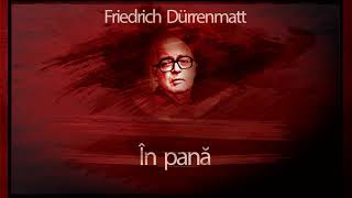 In pana (1963) - Friedrich Dürrenmatt