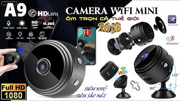 CAMERA MINI WIFI A9 ĐẦY ĐỦ CHỨC NĂNG SIÊU RẺ SIÊU NHỎ SIÊU NÉT