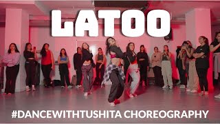 LATOO | BOLLY FEMME | #DANCEWITHTUSHITA CHOREOGRAPHY