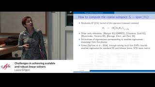 Laura Grigori: Challenges in achieving scalable and robust linear solvers