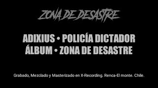 Adixius - Policía dictador