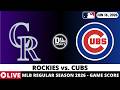 COLORADO ROCKIES VS CHICAGO CUBS ⚾️ MLB Game Score Radio Play-by-Play