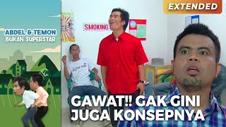 ABDEL KAGET!! Liat Tingkah Dari Temon Diruangan Smoking  | ABDEL TEMON BUKAN SUPERSTAR | PART 2