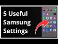 5 USEFUL Samsung Mobile SETTINGS - You Must Know