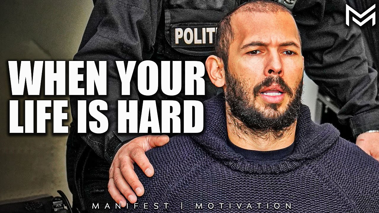 WHEN YOUR LIFE IS HARD - Andrew Tate's Motivational Speech - YouTube