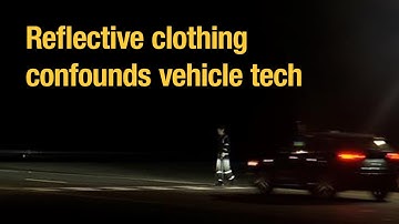 Reflective clothing confounds vehicle crash prevention technology