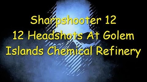Ghost Recon Breakpoint : Sharpshooter Rank 12 Challenge : 12 Headshots At The Chemical Refinery