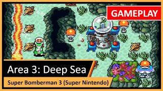 🌊 Super Bomberman 3 – Stage 3: Deep Sea! Full Playthrough, no deaths! 🎮💣