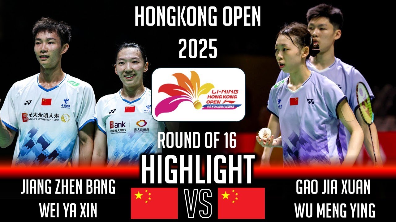 JIANG Zhen Bang WEI Ya Xin vs GAO Jia Xuan WU Meng Ying | Hong Kong Open  2025 Badminton