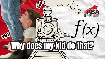 Functions of Behavior | ABA Parent Training Episode 2