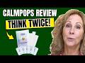 CALMPOPS REVIEW (❌SCAM OR WORTH IT?✅) - CalmPops Stress Relief Review - CalmPops Amazon Reviews 2026