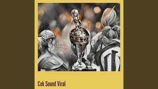 Cek Sound Viral (Remastered 2023)