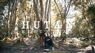 Catatan Kaki - Hutan Kesunyian 