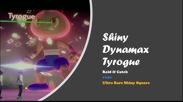 Pokémon Shield - Shiny Dynamax Tyrogue Raid & Catch