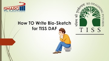 How to write Bio-Sketch for TISS DAF?