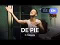 C. Tangana - De Pie (Lyrics / Letra English &amp; Spanish)