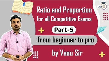 Ratio and Proportion tricks for all Competitive Exams | Part 5 for WB PSC, APSC, GPSC, HPSC, PPSC