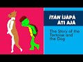 Ijapa ati aja  the story of the tortoise and the dog  yoruba  subtitled