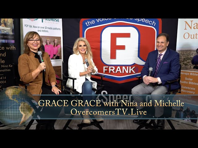 GRACE GRACE with Nina and Michelle - Dave Brody Interview - #NRB2024 Overcomers.TV | FrankSpeech