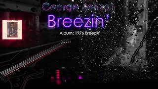 George Benson- Breezin