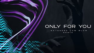 Nicky Romero & Sick Individuals ft. XIRA - Only For You (Extended Low Blow Remix)