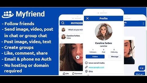 Myfriend   friends posts groups chat follow social networking app android studio + firebase + admob