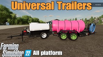 Universal Trailers  / FS22 mod for all platforms