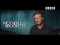 Motherless Brooklyn and ODEON!